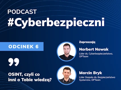 OSINT, czyli co inni o Tobie wiedzą?